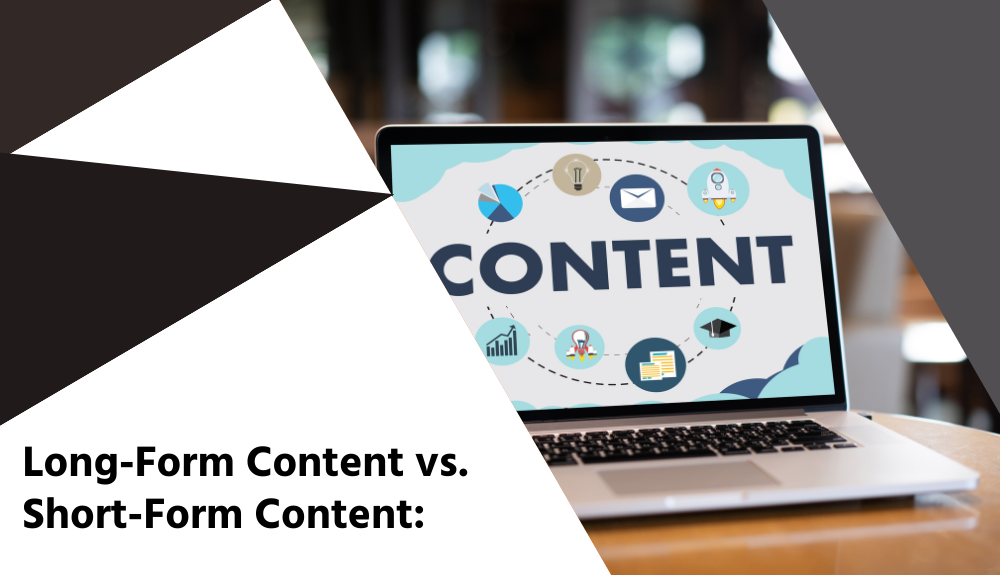Long-Form Content vs. Short-Form Content: Pros and Cons